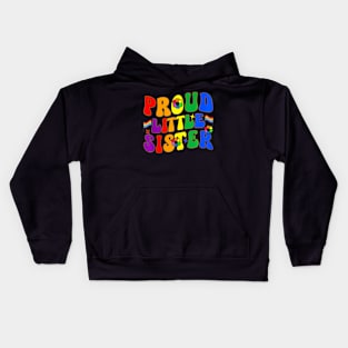 Proud Little Sister Groovy LGBTQ Sister Kids Hoodie